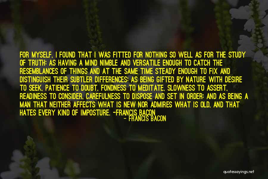 Versatile Quotes By Francis Bacon Versatile Quotes By Francis Bacon