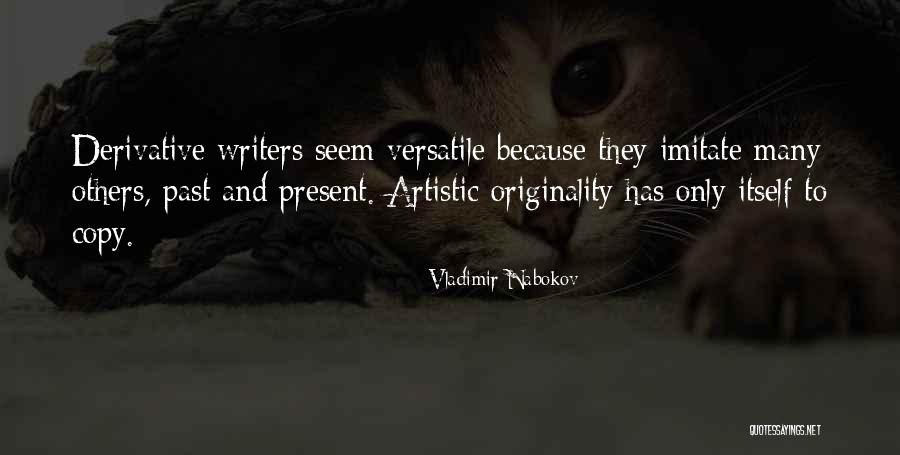 Versatile Quotes By Vladimir Nabokov Versatile Quotes By Vladimir Nabokov