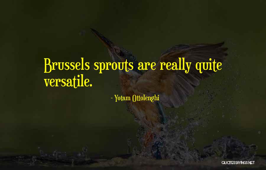 Versatile Quotes By Yotam Ottolenghi Versatile Quotes By Yotam Ottolenghi