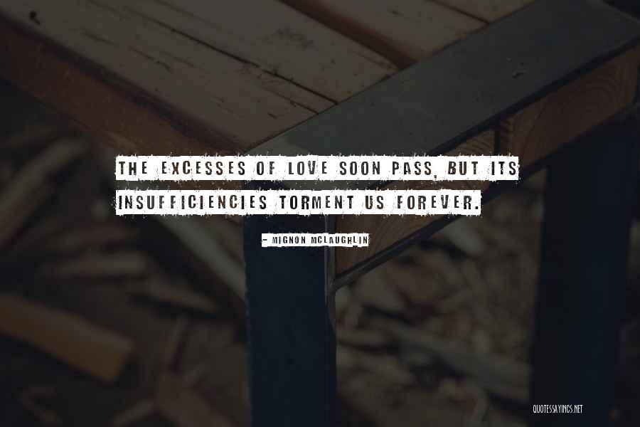 Verschaeren Doelpunt Quotes By Mignon McLaughlin Verschaeren Doelpunt Quotes By Mignon McLaughlin