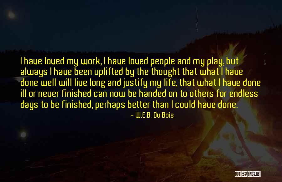 Verschenken Konjugation Quotes By W.E.B. Du Bois