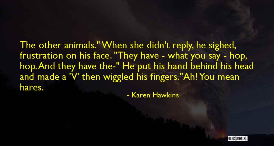 Verschuuren A Catholic Scientist Quotes By Karen Hawkins Verschuuren A Catholic Scientist Quotes By Karen Hawkins