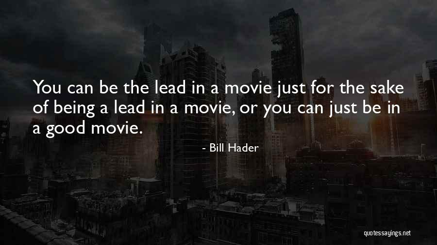 Verschwanden Quotes By Bill Hader Verschwanden Quotes By Bill Hader