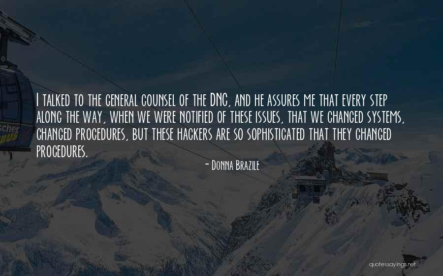 Verschwiegenheitspflicht Quotes By Donna Brazile Verschwiegenheitspflicht Quotes By Donna Brazile