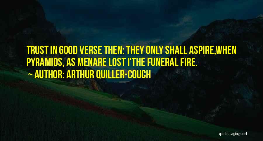 Verse Quotes By Arthur Quiller-Couch