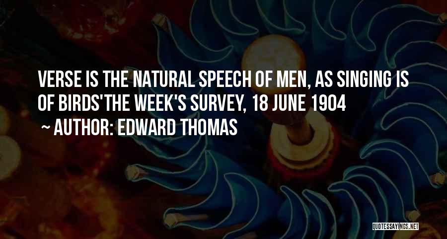 Verse Quotes By Edward Thomas