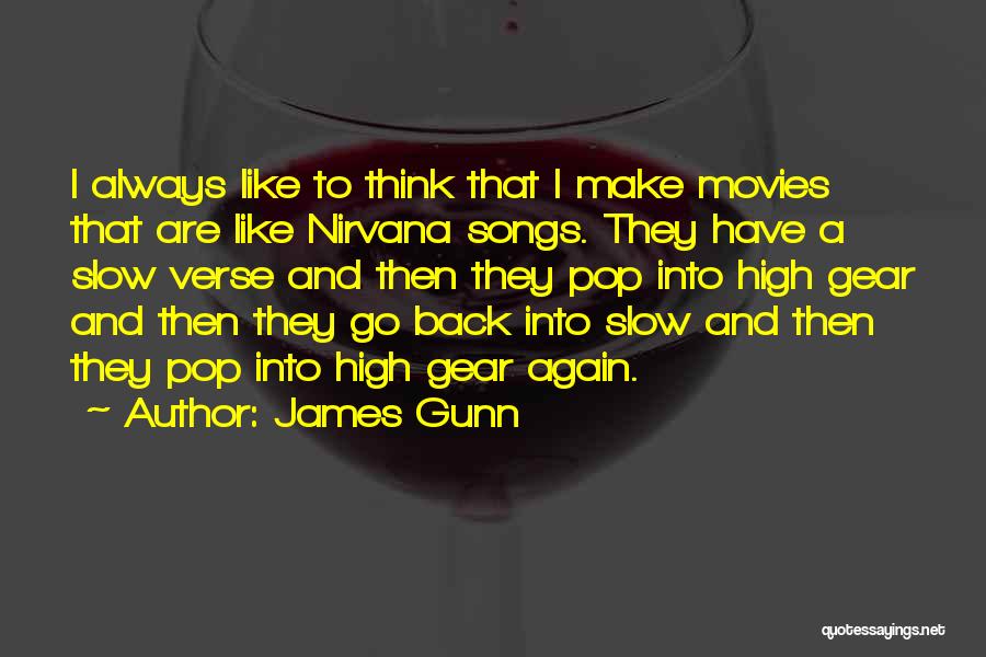 Verse Quotes By James Gunn