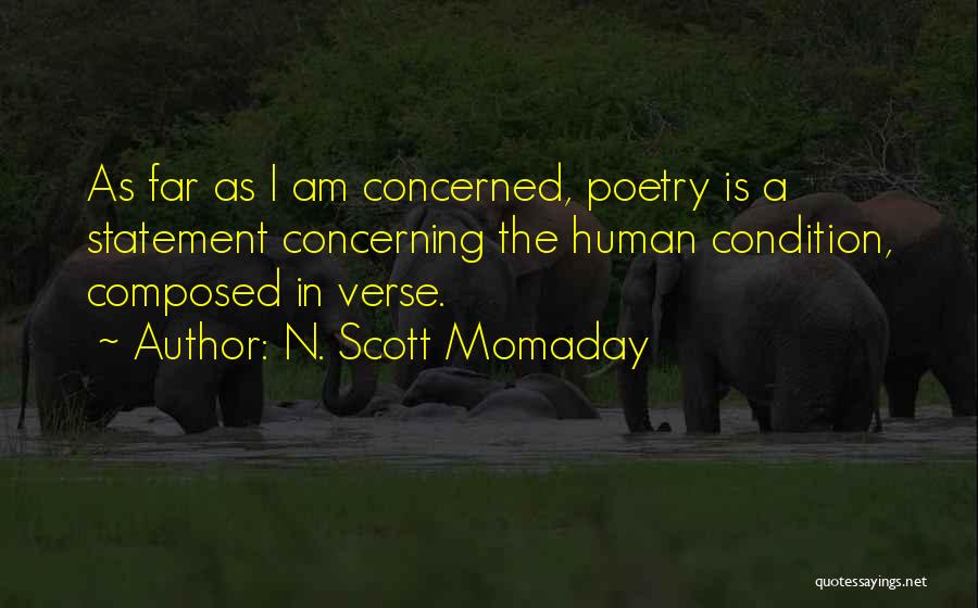 Verse Quotes By N. Scott Momaday