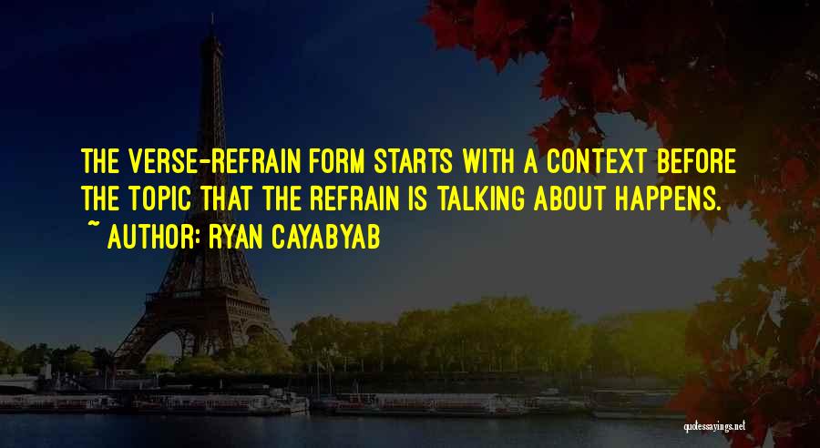 Verse Quotes By Ryan Cayabyab