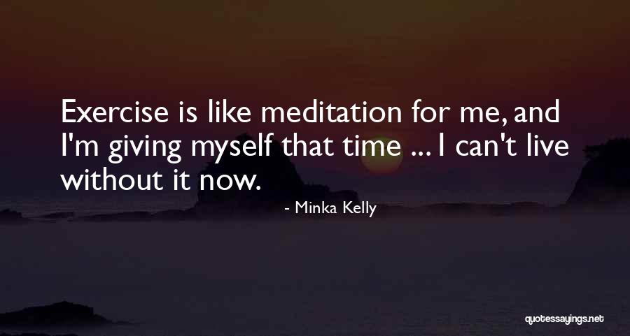 Verses About Hope Quotes By Minka Kelly Verses About Hope Quotes By Minka Kelly