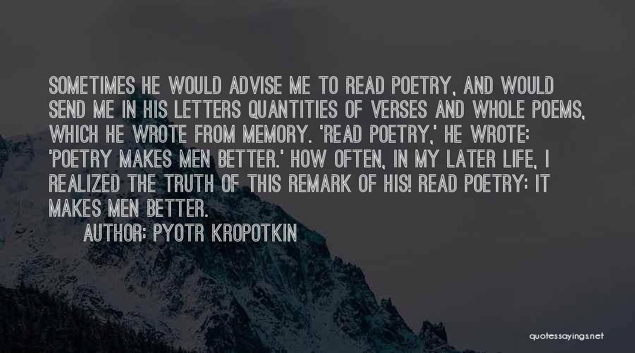 Verses Poems Quotes By Pyotr Kropotkin