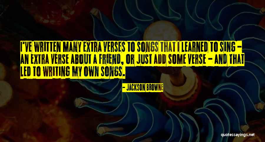 Verses Quotes By Jackson Browne