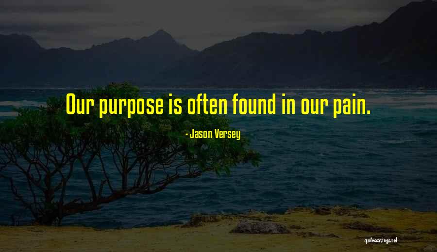 Versey Quotes By Jason Versey Versey Quotes By Jason Versey