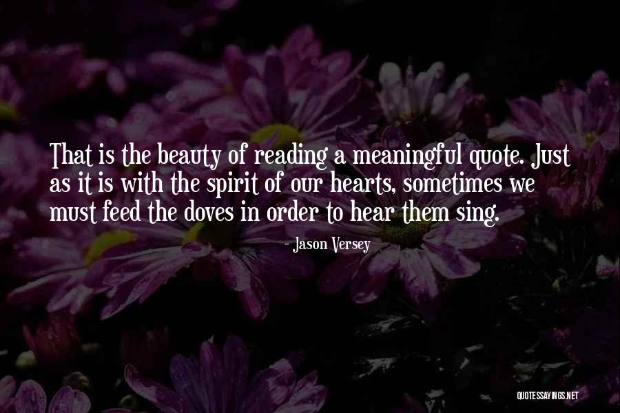 Versey Quotes By Jason Versey Versey Quotes By Jason Versey