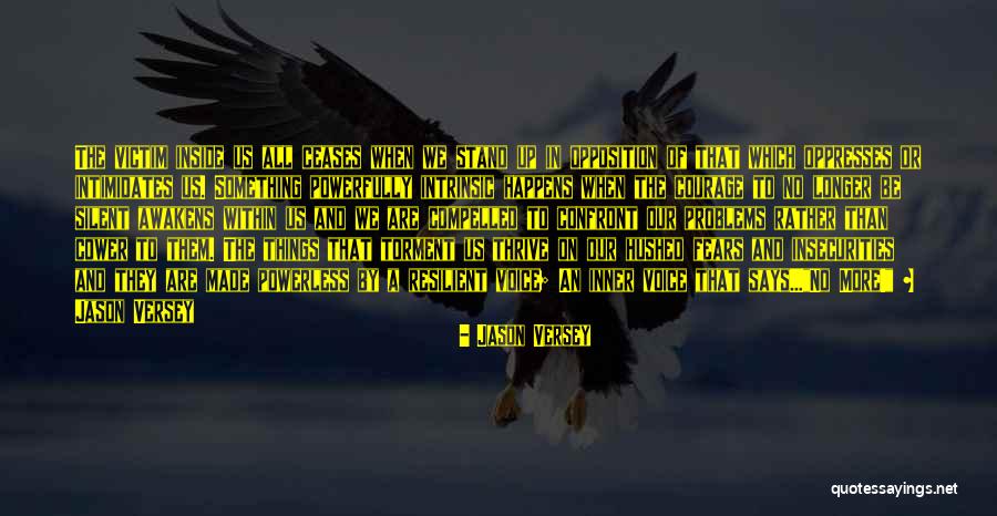 Versey Quotes By Jason Versey Versey Quotes By Jason Versey