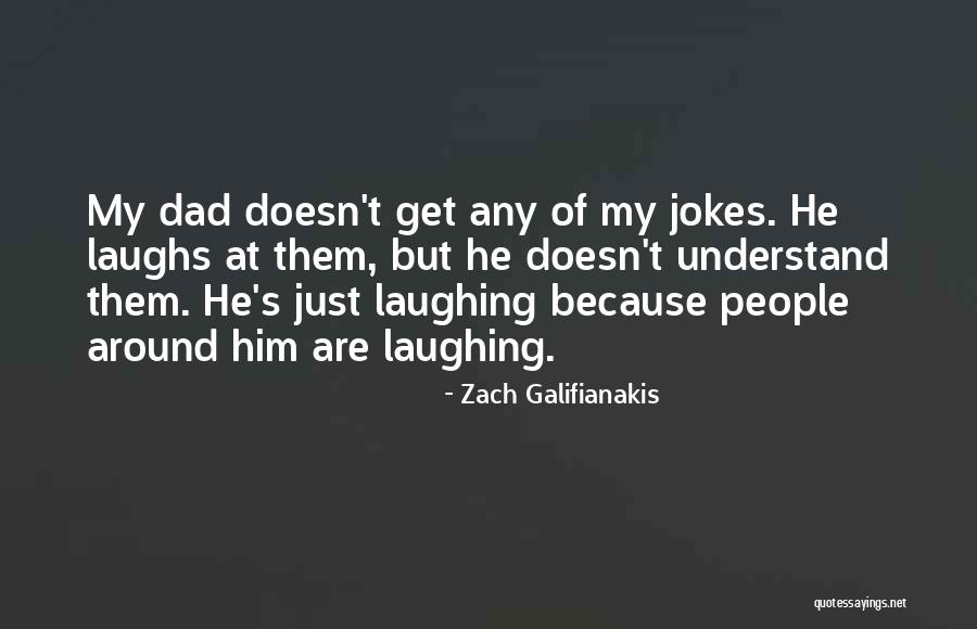 Versifications Quotes By Zach Galifianakis Versifications Quotes By Zach Galifianakis