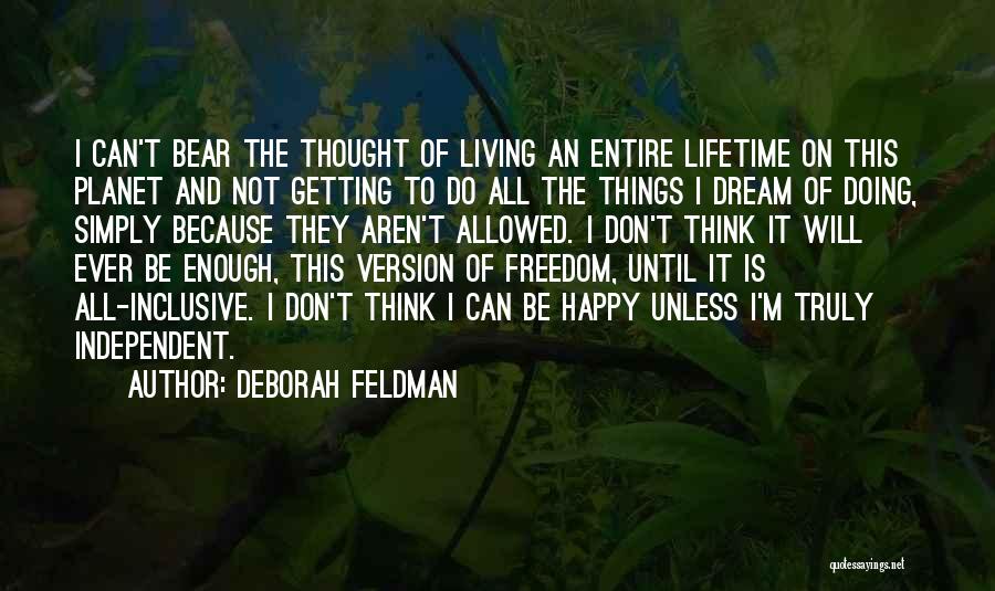 Version Control Quotes By Deborah Feldman