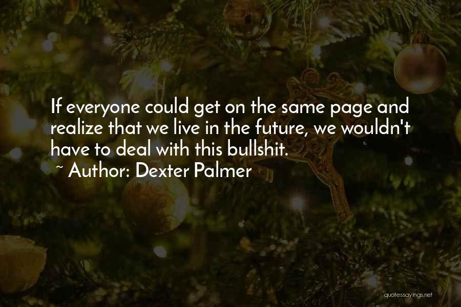 Version Control Quotes By Dexter Palmer