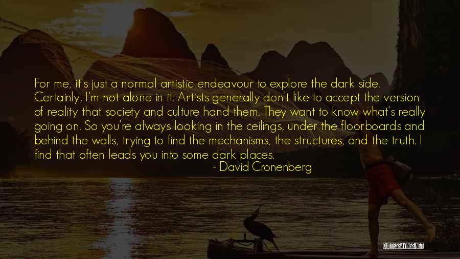 Version Of Reality Quotes By David Cronenberg Version Of Reality Quotes By David Cronenberg