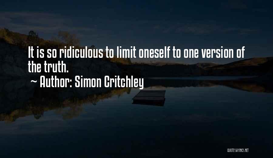 Versions Of The Truth Quotes By Simon Critchley