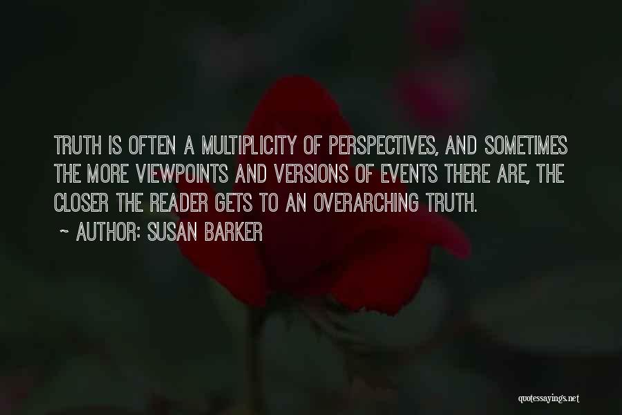 Versions Of The Truth Quotes By Susan Barker