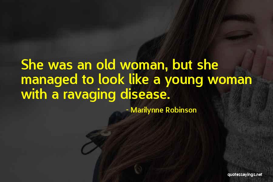 Verslo Zinios Quotes By Marilynne Robinson Verslo Zinios Quotes By Marilynne Robinson