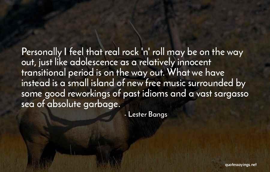 Versteckt Verboten Quotes By Lester Bangs Versteckt Verboten Quotes By Lester Bangs