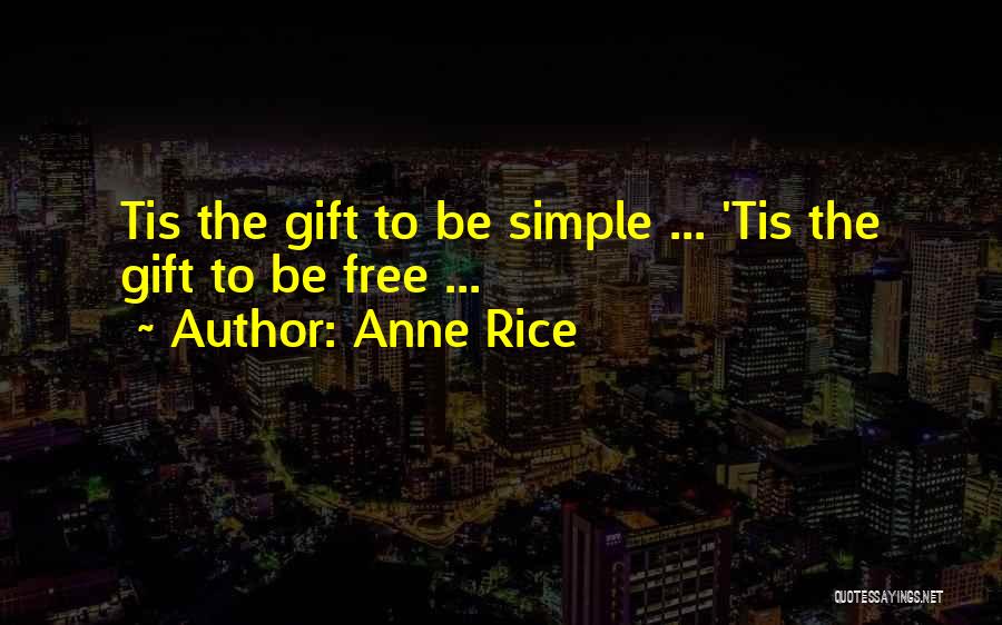 Verstgard Quotes By Anne Rice