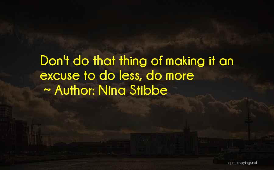 Verstgard Quotes By Nina Stibbe