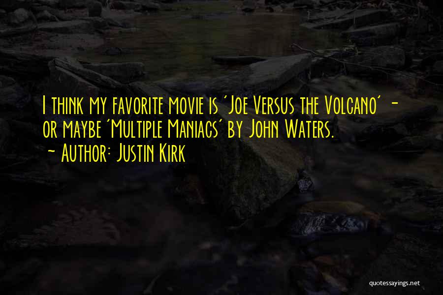 Versus Movie Quotes By Justin Kirk