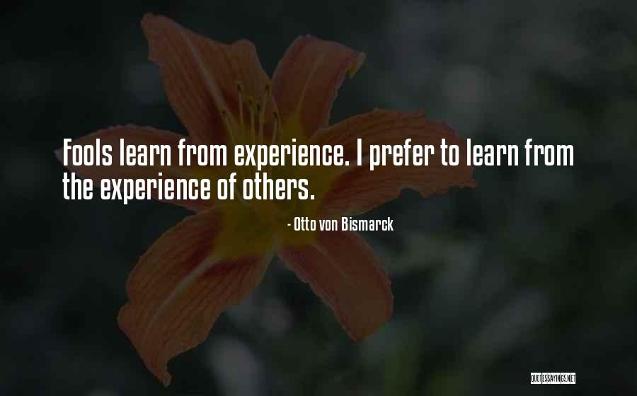 Vertandvogue Quotes By Otto Von Bismarck Vertandvogue Quotes By Otto Von Bismarck