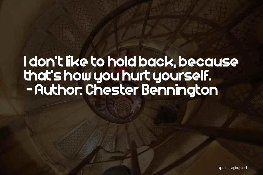 Vertebrate Quotes By Chester Bennington