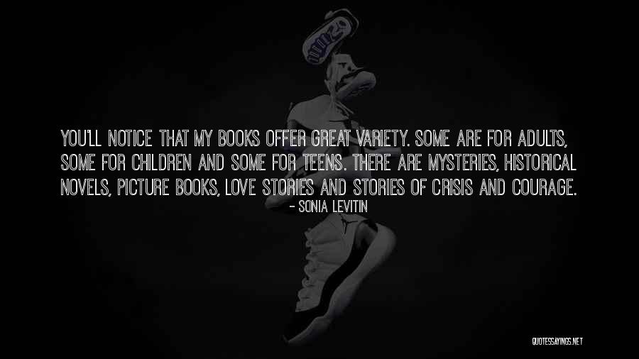 Vertellen Vervoegen Quotes By Sonia Levitin Vertellen Vervoegen Quotes By Sonia Levitin