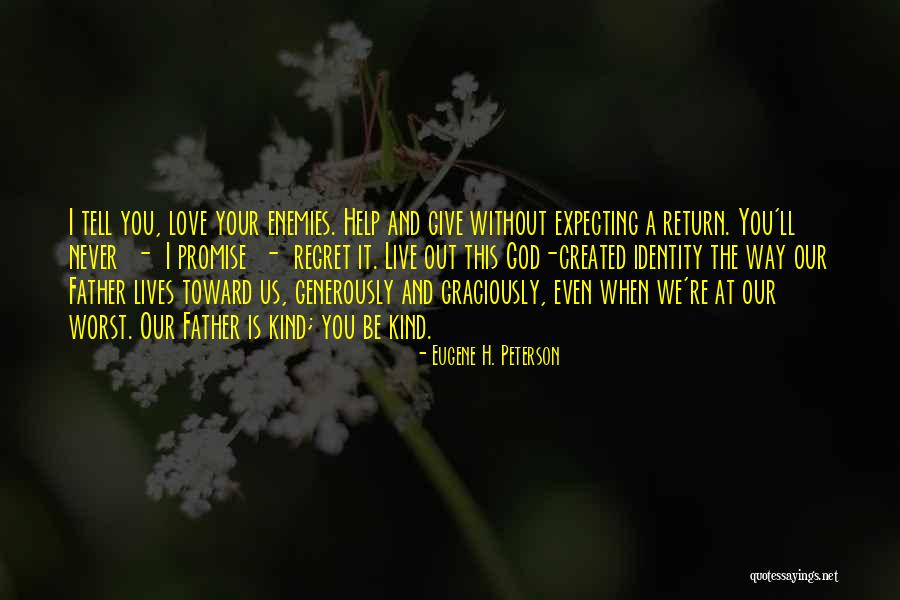 Verteltheater Quotes By Eugene H. Peterson Verteltheater Quotes By Eugene H. Peterson