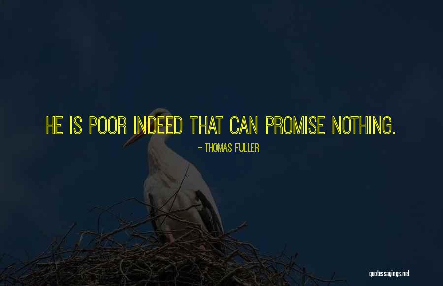 Vertemos Quotes By Thomas Fuller Vertemos Quotes By Thomas Fuller