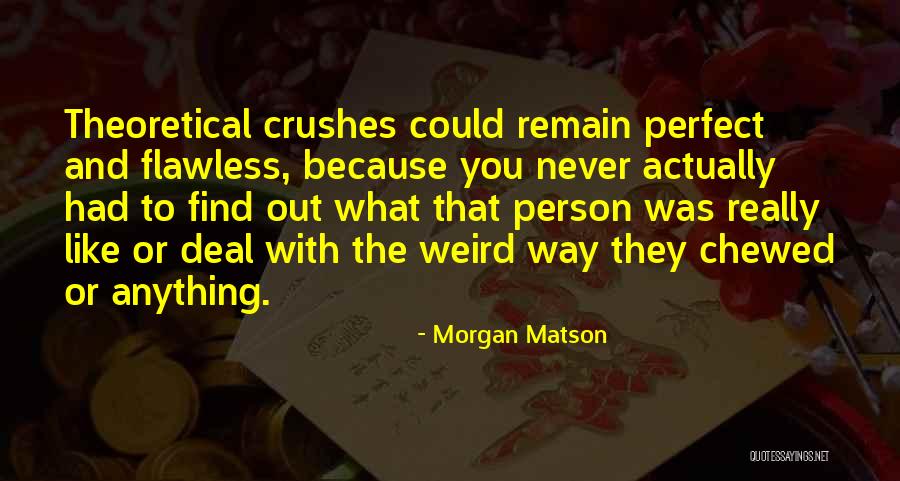 Vertentes Significado Quotes By Morgan Matson Vertentes Significado Quotes By Morgan Matson