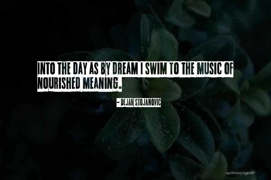 Vertentevioleta Quotes By Dejan Stojanovic Vertentevioleta Quotes By Dejan Stojanovic