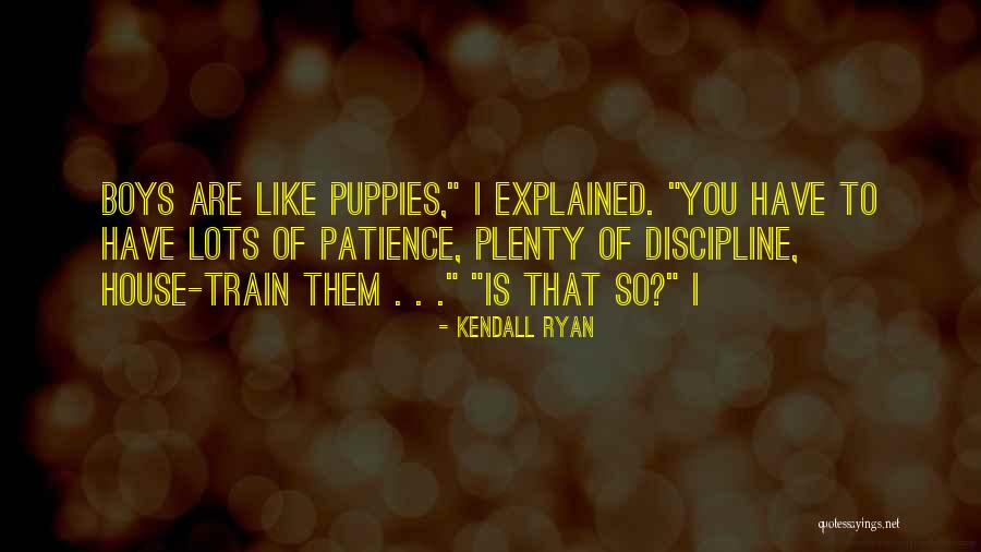 Vertiendolo Quotes By Kendall Ryan Vertiendolo Quotes By Kendall Ryan