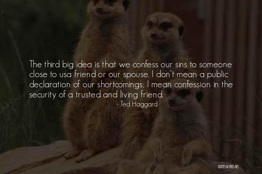 Vertiendolo Quotes By Ted Haggard Vertiendolo Quotes By Ted Haggard