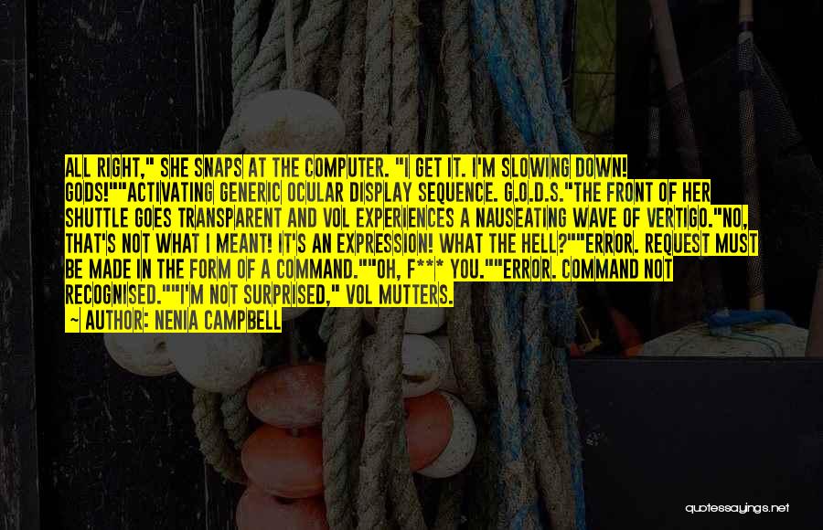 Vertigo Quotes By Nenia Campbell