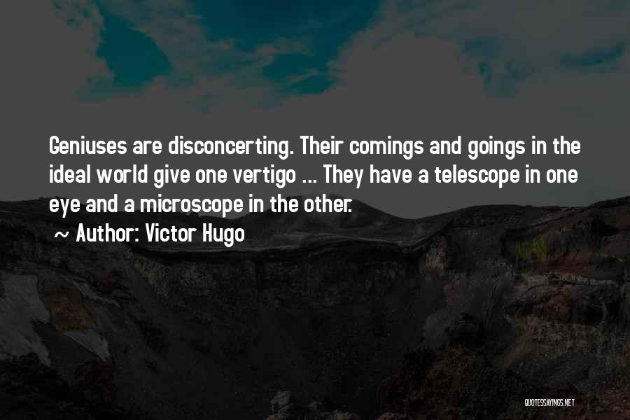 Vertigo Quotes By Victor Hugo