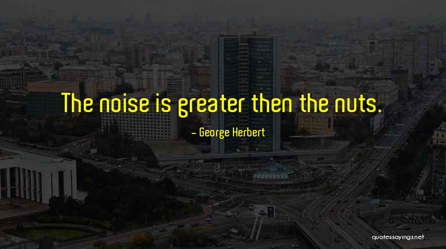 Vertigos Quotes By George Herbert Vertigos Quotes By George Herbert