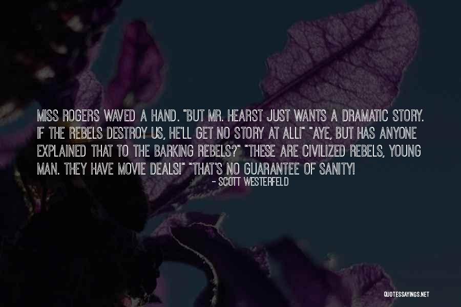 Vertolli Effect Quotes By Scott Westerfeld Vertolli Effect Quotes By Scott Westerfeld