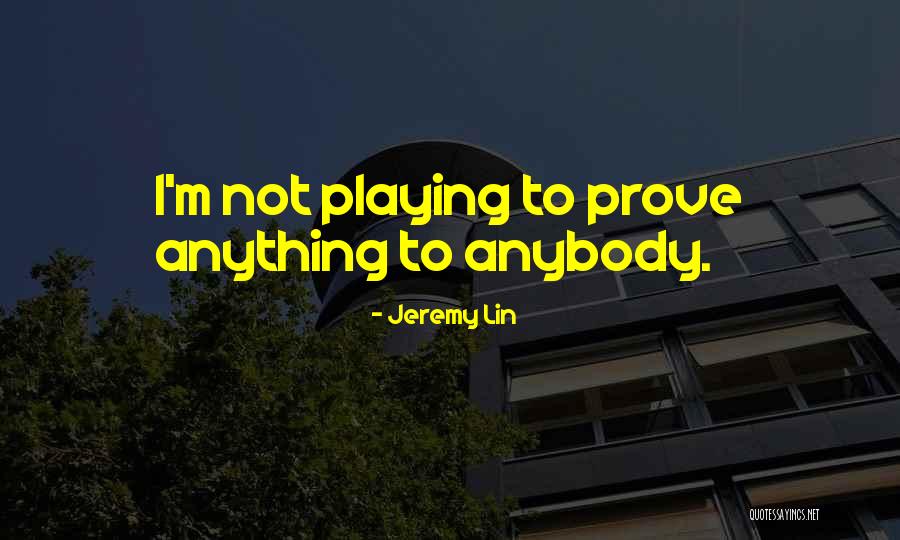 Vertov Man Quotes By Jeremy Lin Vertov Man Quotes By Jeremy Lin