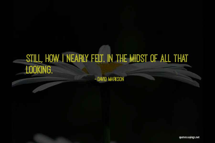 Vertrouwde Quotes By David Markson Vertrouwde Quotes By David Markson
