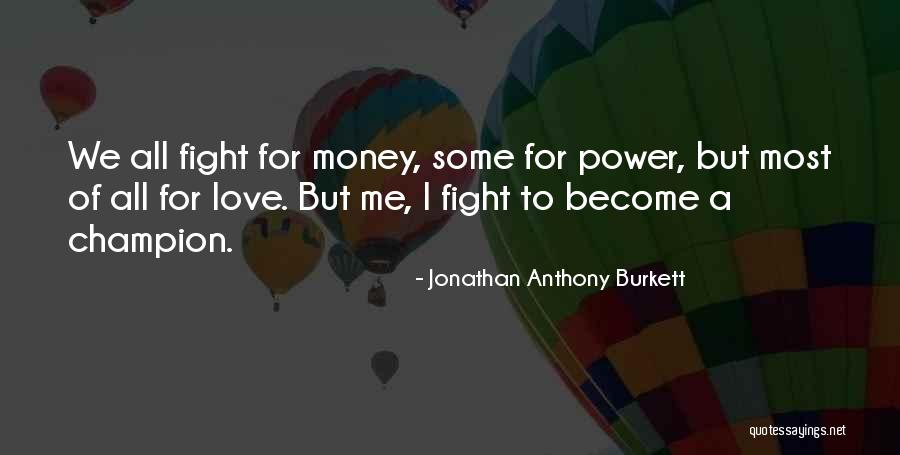 Vertrouwen Weg Quotes By Jonathan Anthony Burkett Vertrouwen Weg Quotes By Jonathan Anthony Burkett