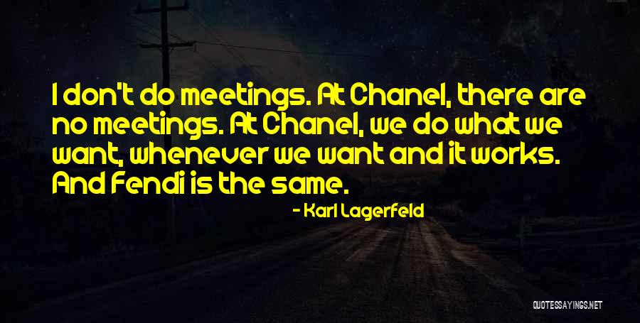 Verture Quotes By Karl Lagerfeld Verture Quotes By Karl Lagerfeld