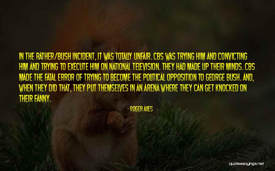 Verture Quotes By Roger Ailes Verture Quotes By Roger Ailes