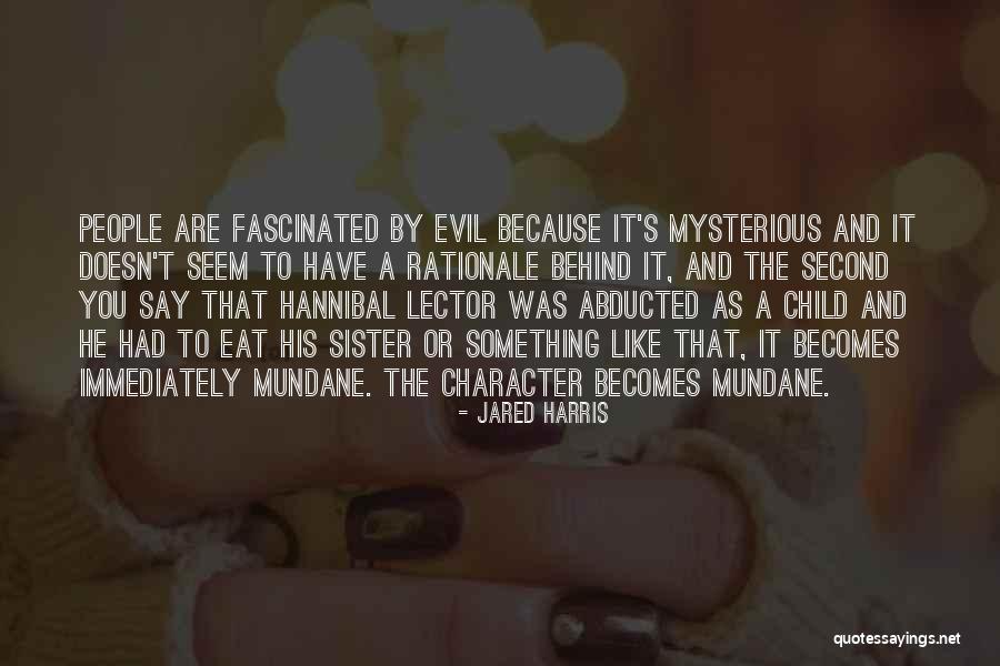 Vertus Jones Quotes By Jared Harris Vertus Jones Quotes By Jared Harris