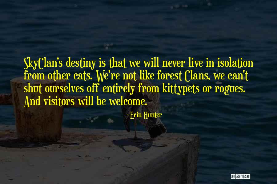 Verulam Angling Quotes By Erin Hunter Verulam Angling Quotes By Erin Hunter